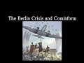 Berlin Airlift and Cold War Impact