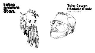 Tyler Cowen: On the Sound of Patriotism - A Musical History