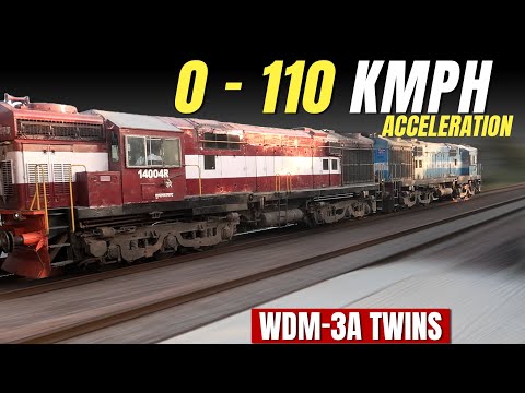 Diesel Train Acceleration | WDM-3A twins 0 - 110 KMPH | Indian Railways