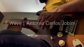 Wave by Antonio Carlos Jobim (Chord Melody)