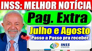 🤑INSS ANUNCIA PAGAMENTO EXTRA em JULHO e AGOSTO - Veja quem vai receber!!