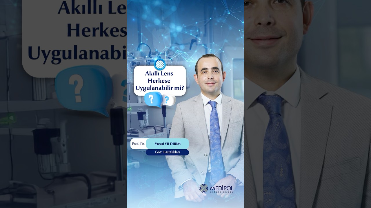 Akıllı Lens Herkese Uygulanabilir mi?
