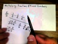 Multiplying Fractions and Mixed Numbers Explained