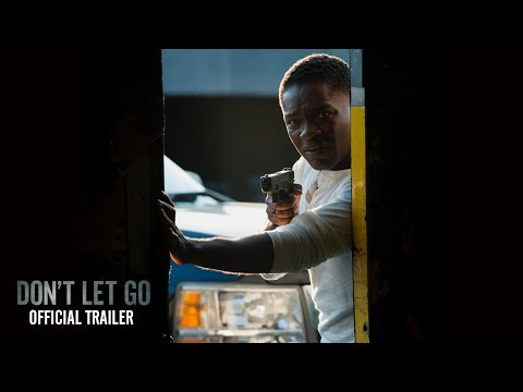 DON’T LET GO | OFFICIAL MOVIE TRAILER | IN THEATRES AUGUST 30