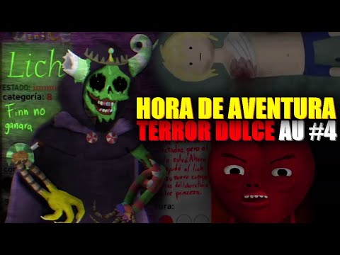 TERROR DULCE (PARTE#4) - Hora de Aventura (AU) | TwoMilio