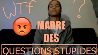 LES QUESTIONS STUPIDES — Frenchy Charly