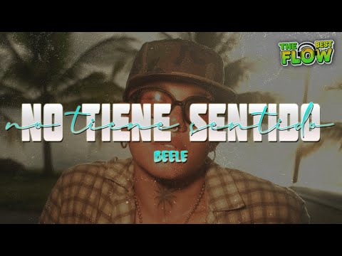 Beéle - no tiene sentido (Letra)