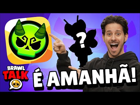 É AMANHÃ!! NOVA RARIDADE DE BRAWLER! 2 NOVOS BRAWLERS, NOVO BRAWL TALK CHEGANDO!