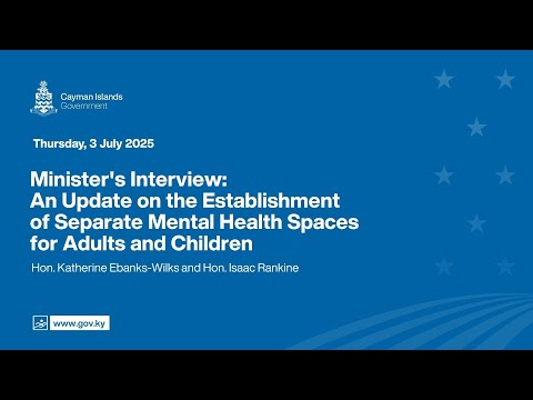 YouTube video thumbnail: Minister’s Interview: Update on Plans for Separate Mental Health Spaces for Adults and Children