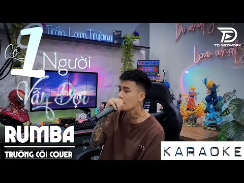 [ KARAOKE RUMBA ] CÓ MỘT NGƯỜI VẪN ĐỢI TONE NAM – Những lời ngọt ngào làm cho em quên anh phải không