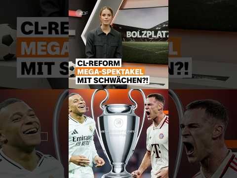 Fußball-Revolution in der Champions League: Ist sie gelungen? | sportstudio | #shorts