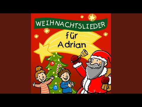 Morgen kommt der Weihnachtsmann (Für Adrian)