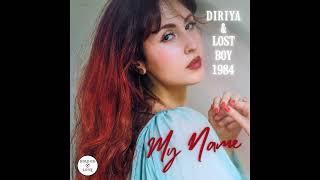 Diriya & Lost Boy 1984 – My Name (Radio Version Instrumental)