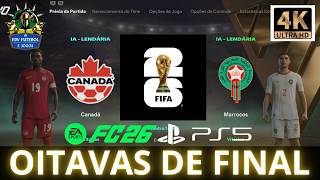 CANADÁ X MARROCOS | FIFA WORLD CUP 2026 | CANADA VS. MOROCCO | FC26