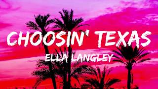 Ella Langley - Choosin' Texas (Lyrics)