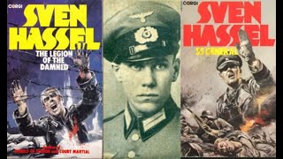 Sven Hassel - The Man Behind the Myth
