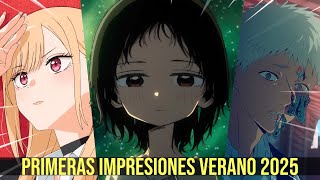 MIS PRIMERAS IMPRESIONES DE LA TEMPORADA (VERANO 2025)