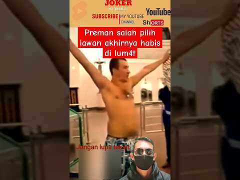 preman sok- sokan kuat