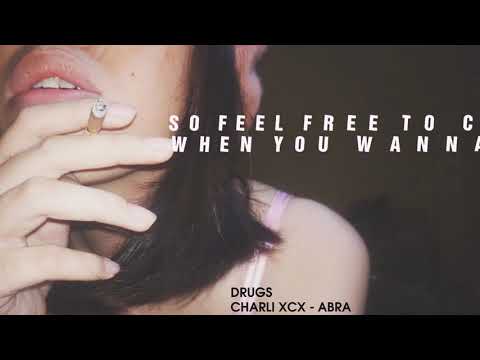 [Lyrics] - DRUGS - CHARLI XCX FT. ABRA