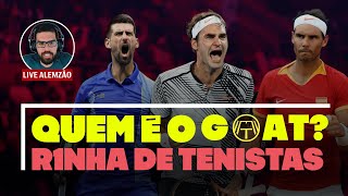 QUEM É O GOAT? FEDERER x NADAL x DJOKOVIC | Live Alemzão
