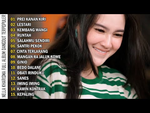 PREI KANAN KIRI - NELLA KHARISMA | FULL ALBUM DANGDUT TERPOPULER