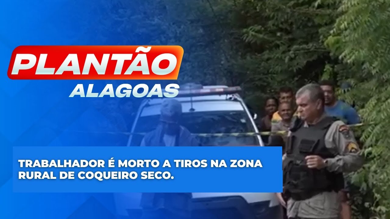 Trabalhador &eacute; morto a tiros na zona rural de Coqueiro Seco.