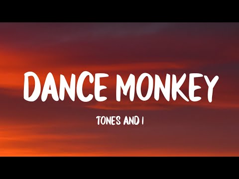 Tones and I - Dance Monkey (Lyrics) - YouTube
