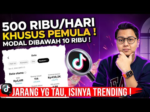 BURUAN JARANG YANG TAU, GAJIAN 500 RIBU/HARI MODAL DIBAWAH 10 RIBU, ISI PRODUK VIRAL SEMUA !