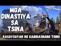 Kasaysayan ng mga Dinastiya sa Tsina