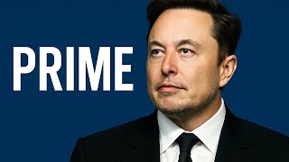 Prime: Elon Musk