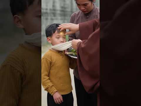 Thầy tu giúp cháu bé khỏi mắt#huantaphoa