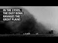 Dust Bowl Consequences and Challenges