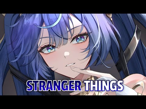Nightcore - Stranger Things (Alan Walker Remix) - Lyrics