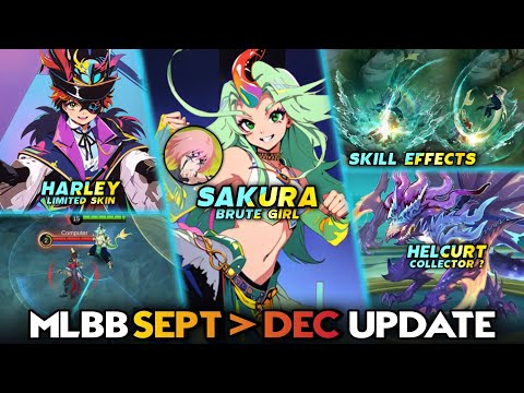 SAKURA BRUTE GIRL | SEPTEMBER - DECEMBER UPDATE | HARLEY LIMITED SKIN - Mobile Legends #whatsnext