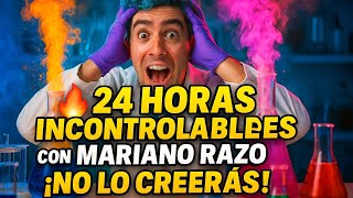 🔥 24 Horas Incontrolables con Mariano Razo 😜 ¡NO LO CREERÁS! #youtube