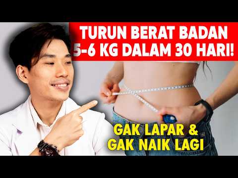 TANPA OBAT! Turun Berat Badan 5-6Kg dalam 30 Hari, Gak Lapar, Dan Gak Naik Lagi!