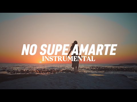 "NO SUPE AMARTE" Base de Rap Triste | Sad Instrumental Rap | Sad Beat (Uso Libre)