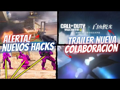 ALERTA! NUEVOS HACKERs ROMPIENDO EL JUEGO! Y TRAILER NUEVA COLABORACION | COD Mobile