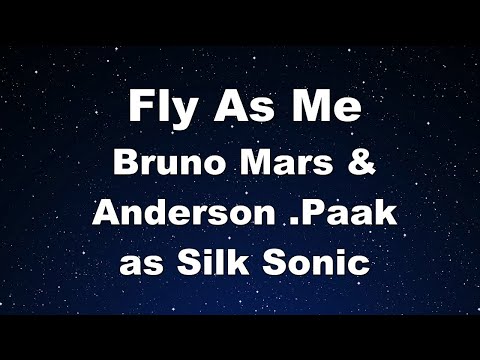 Karaoke♬ Fly As Me – Bruno Mars, Anderson .Paak, Silk Sonic 【No Guide Melody】 Instrumental