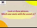 Recognizing Sounds and Initial Letters