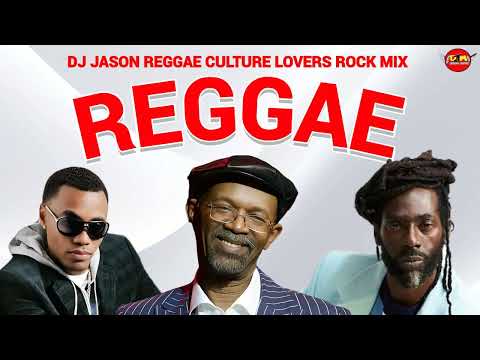 REGGAE CULTURE LOVERS ROCK MIX 2025,BERES HAMMOND,BUJU BANTON,WAYNE WONDER