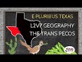 Trans-Pecos Region Geography and History