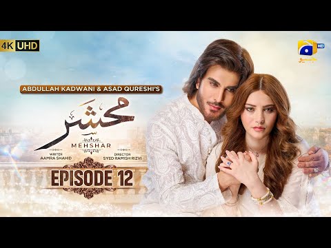 Mehshar Episode 12 - [Eng Sub] - Imran Abbas - Neelam Muneer - 11th January 2025 - HAR PAL GEO