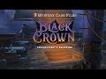 Video for Mystery Case Files: Black Crown Collector's Edition