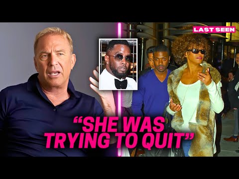 Kevin Costner REVEALS Whitney Houston's Last Call | Diddy & Ray J K!LLED Her?