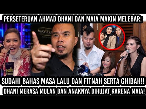Perseteruan Ahmad Dhani Dan Maia Makin Melebar: Dhani Merasa Mulan Dan Anaknya Dihujat Karena Maia!