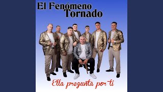 Ella pregunta por ti