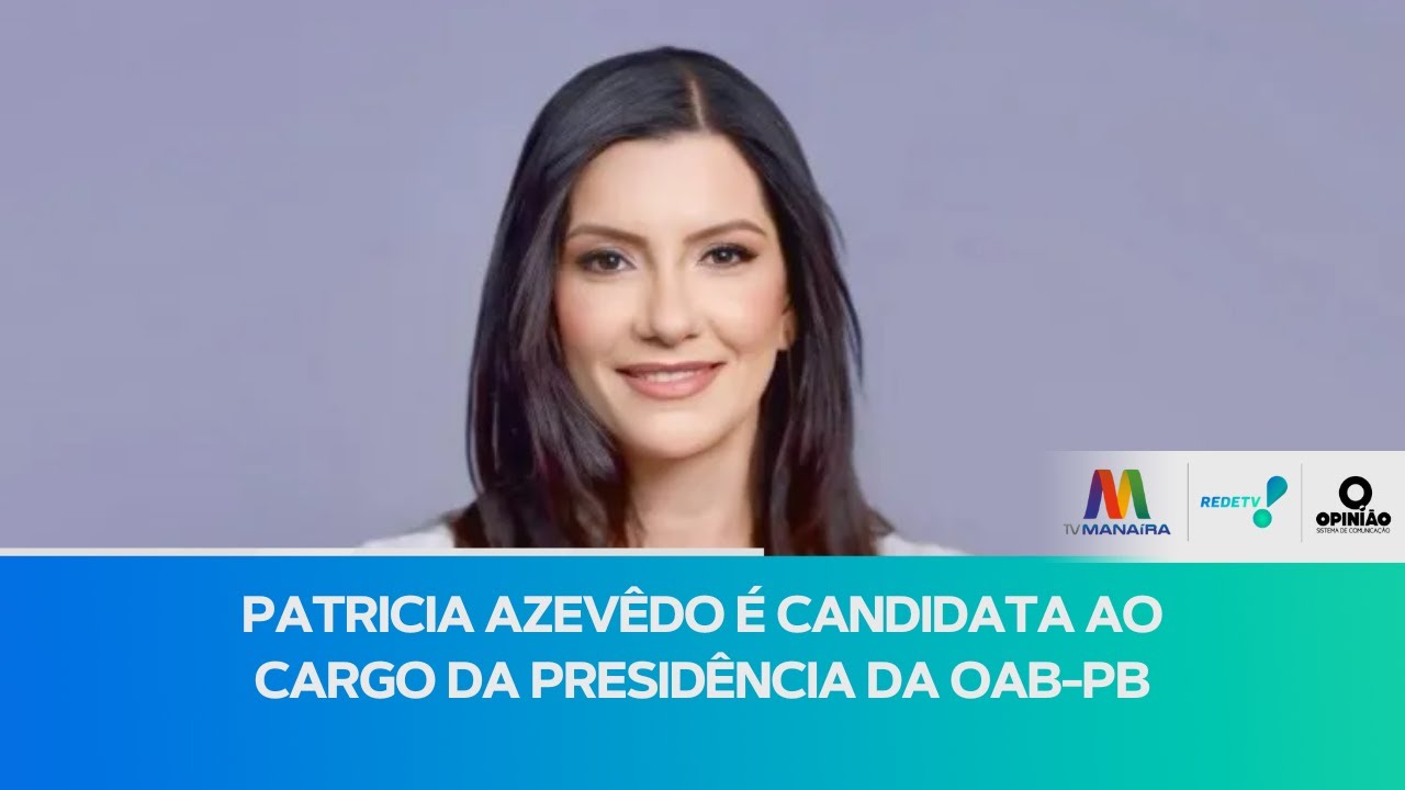 A advogada Patrícia Azevêdo é candidata à presidência da OAB-PB