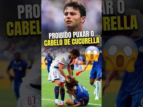 PUXAR O CABELO VIROU CRIME 😳⚽ #cucurella #futebol #chelsea