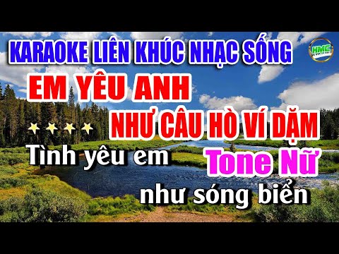 Karaoke Liên Khúc Nhạc Trữ Tình Tone Nữ Dễ Hát | Nhạc Xưa BOLERO | EM YÊU ANH NHƯ CÂU HÒ VÍ DẶM